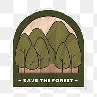 Png environment sticker illustration, save forest text in crumpled paper texture