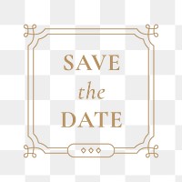 Png wedding badge, gold vintage ornamental style save the date
