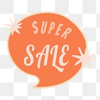 Super sale png sticker, doodle speech bubble shopping clipart