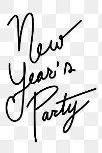 New Year's party png sticker typography, hand drawn minimal ink design