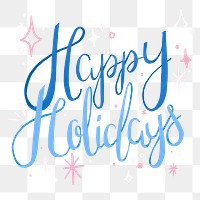Happy Holidays png sticker typography, cute & festive greeting