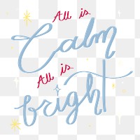 Cute holiday png quote sticker, festive typography