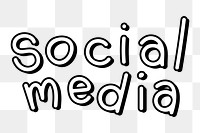 Social media png sticker, doodle typography on transparent background