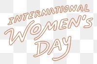 International women's day png sticker, aesthetic typography