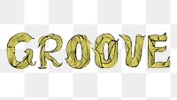 Groove word png typography sticker