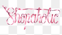 Calligraphy sticker shopaholic png