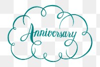 Calligraphy sticker anniversary png word