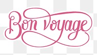 Calligraphy sticker png bon voyage