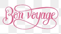 Calligraphy sticker png bon voyage