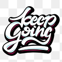 Png keep going handwritten sticker