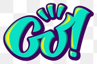 Go! illustration sticker png handwritten