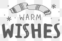 Warm wishes png cute Christmas greeting social media sticker