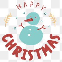 Happy Christmas png snowman festive greeting sticker