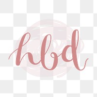 Png HBD hand drawn word on transparent background