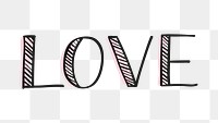 Love png typography on transparent background