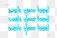 Wash your hands during coronavirus pandemic neon signs transparent png