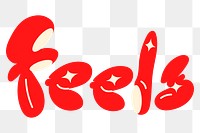 PNG Bold feels word sticker  typography
