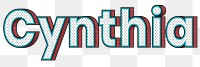 Png Cynthia halftone word typography