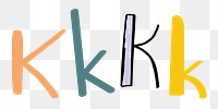 K letter png doodle font typography set