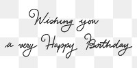 Hand lettering birthday wish png script font
