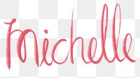 Michelle png handwritten calligraphy font