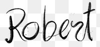 Hand drawn Robert font png typography