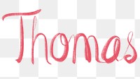 Thomas png handwritten calligraphy font