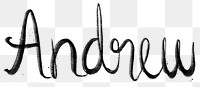 Hand drawn Andrew font png typography