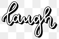 Laugh calligraphy png text message