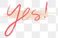 Yes brush stroke typography transparent png