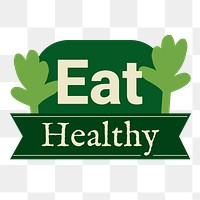 Png eat healthy badge sticker for food marketing campaign