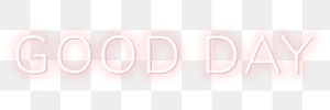 Pink neon good day png word sticker typography