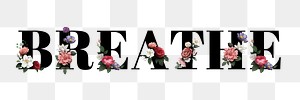 Floral breathe word typography design element