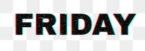 Blurred word FRIDAY png typography