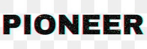 Blurred PIONEER png typography word