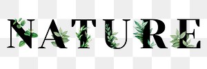 Botanical NATURE png word typography