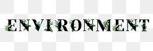 Botanical ENVIRONMENT png word typography