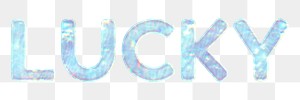 Lucky text png holographic blue word sticker