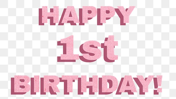 happy 1st birthday png typography text free transparent png 2516364 happy 1st birthday png typography text