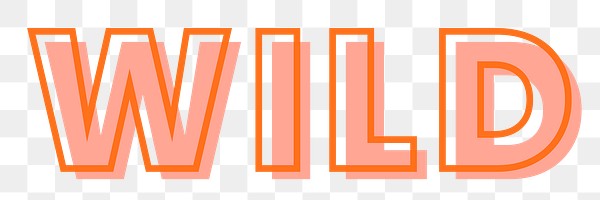 Wild typography design element | Free PNG Sticker - rawpixel