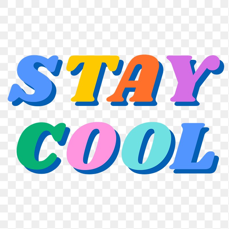 Stay Cool Images  Free Photos, PNG Stickers, Wallpapers & Backgrounds -  rawpixel