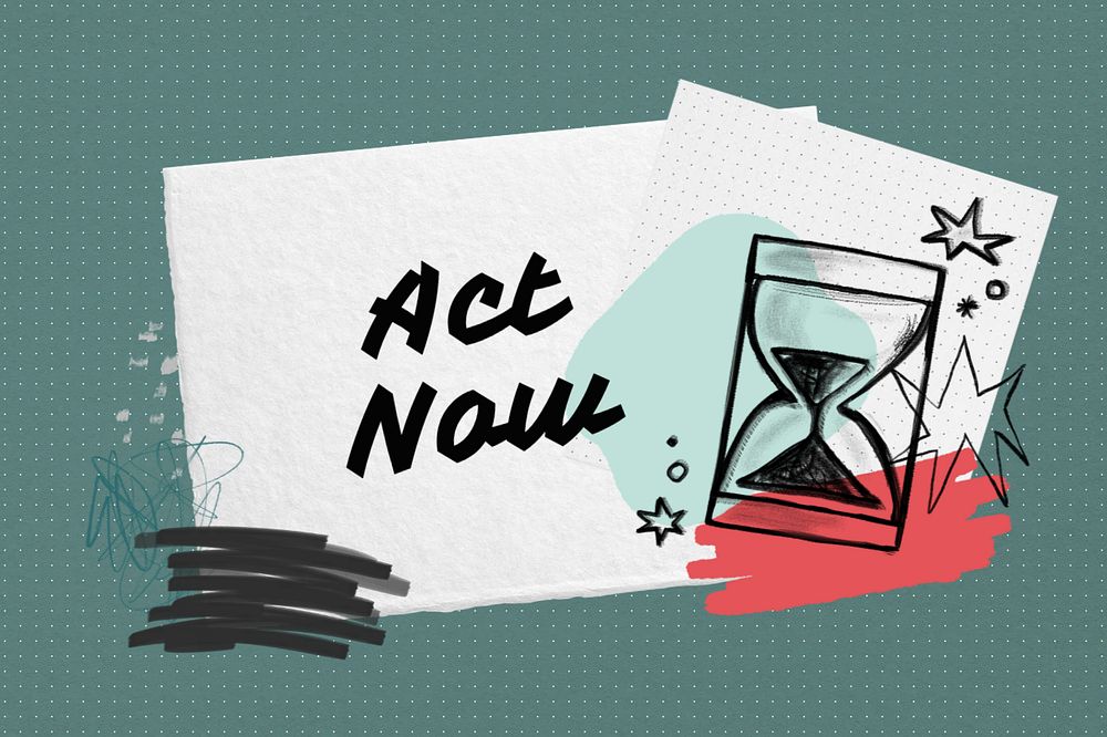 Act now word, editable design