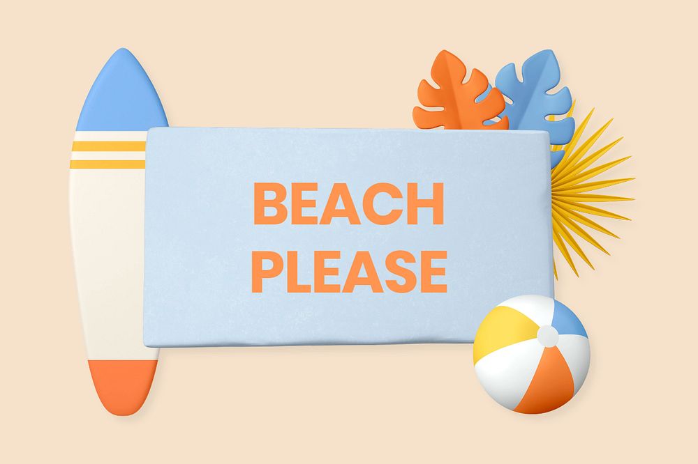 Beach please, cute 3D template with editable text