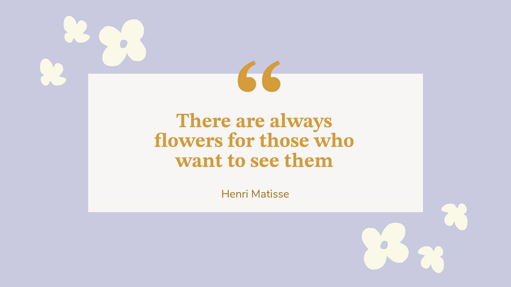 Cute flower quote desktop wallpaper template, editable design