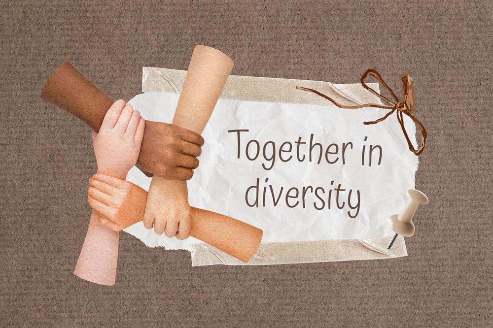 Together in diversity quote, editable united hands collage element remix design