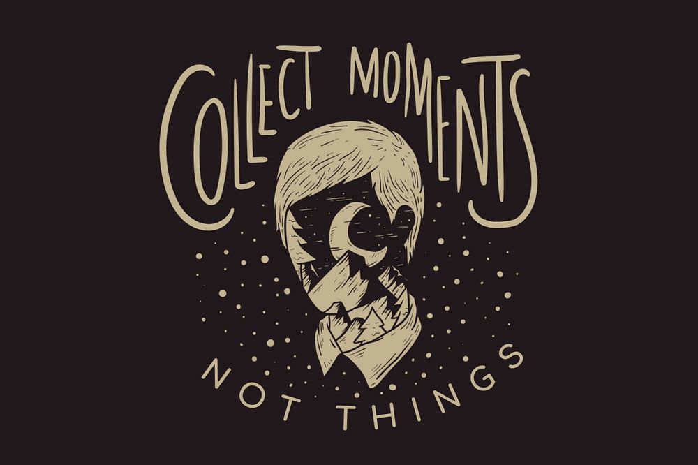 Collect moments not things text, retro typography, editable design