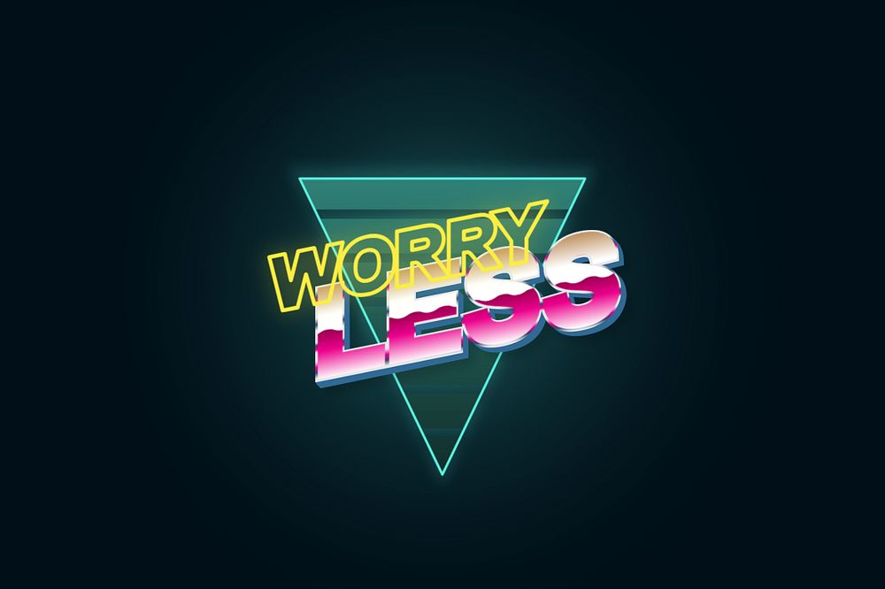 Worry Less neon text, typography editable design