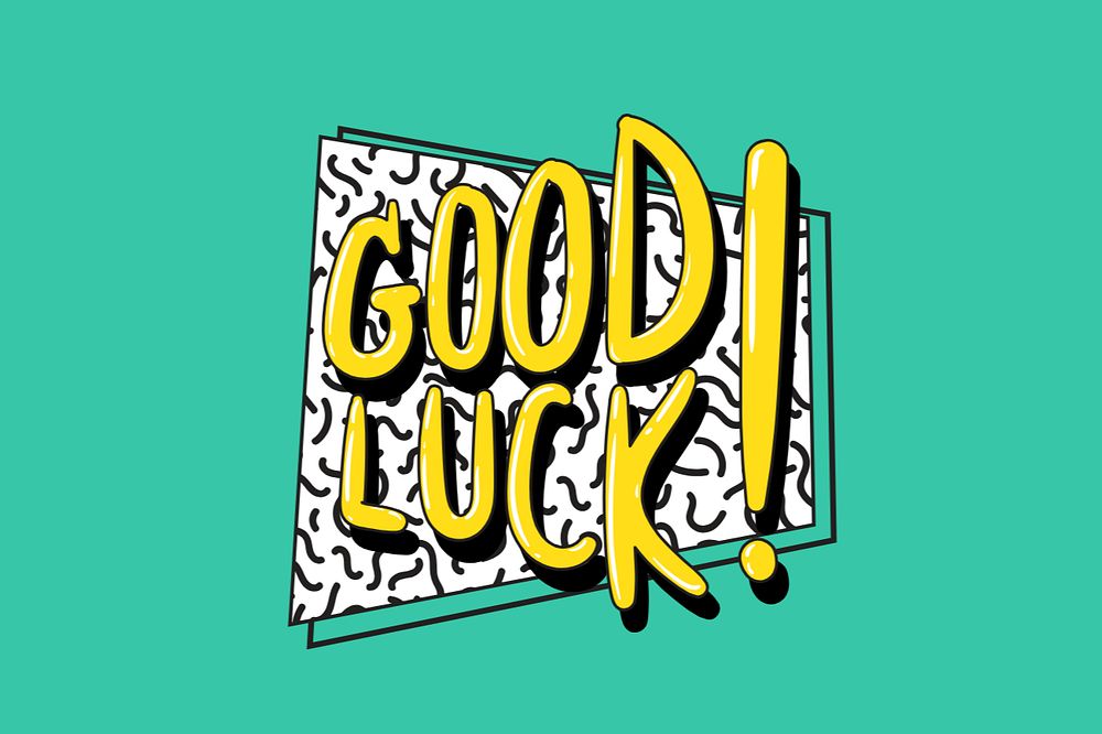 Good luck, encouragement typography text editable design