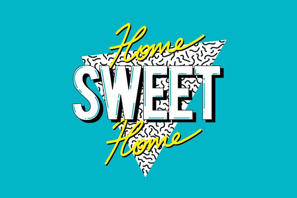 Home sweet home, positive texting editable design