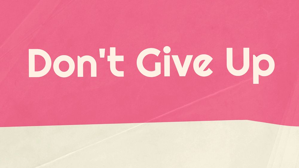 Don't give up blog banner template, editable text